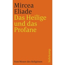 Das Heilige und das Profane Eliade MirceaPaperback