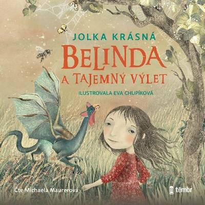Belinda a tajemný výlet - Jolka Krásná – Hledejceny.cz