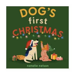 Dog's First Christmas | Nelson, Natalie (ISBN: 9781683694465)