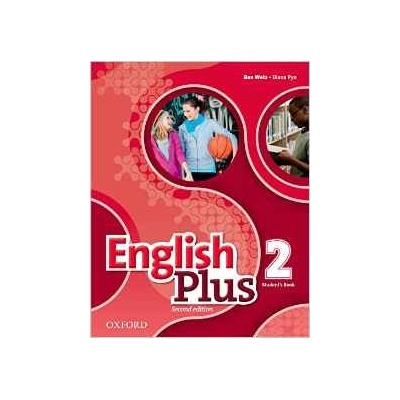 English Plus 2nd Edition Level 2 Student's Book Učebnica Ben Wetz, Diana Pye Claire Thacker