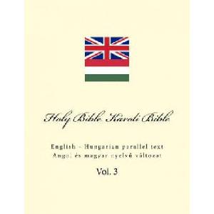 Holy Bible. Károli Bible: English - Hungarian Parallel Text | Ivan Kushnir (ISBN: 9781726391160)