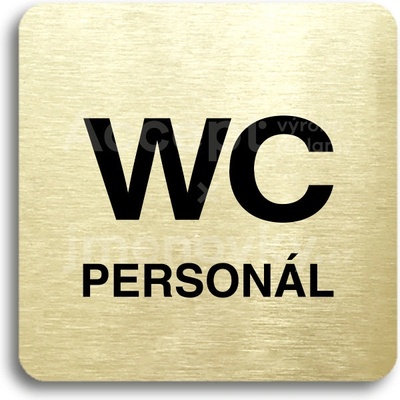 ACCEPT Piktogram WC personál - zlatá tabulka - černý tisk bez rámečku