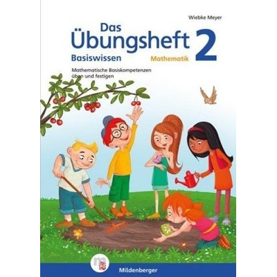 Das Übungsheft Basiswissen Mathematik. Bd.2