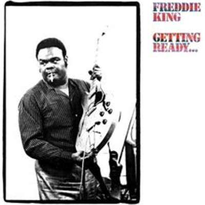 Freddie King - GETTING READY Vinyl