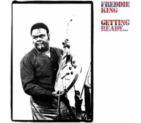Freddie King - GETTING READY Vinyl