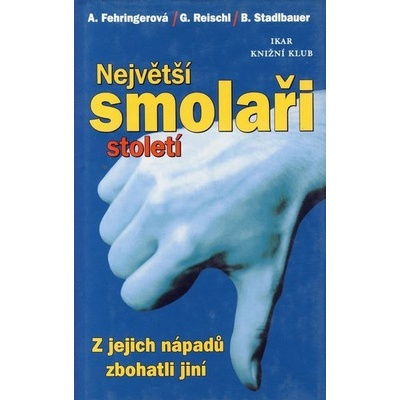 Největší smolaři století - Andrea Fehring