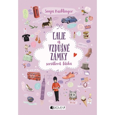 Ľalie a vzdušné zámky - Sonja Kaiblinger