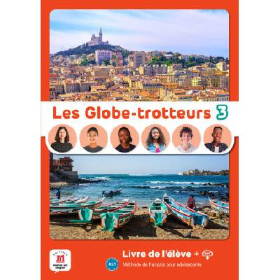 Les Globe-Trotteurs 3 (A2.1) - Livre de l´éleve + MP3 téléchargeables - Klett