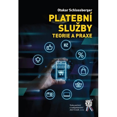 Platební služby Teorie a praxe – Zbozi.Blesk.cz