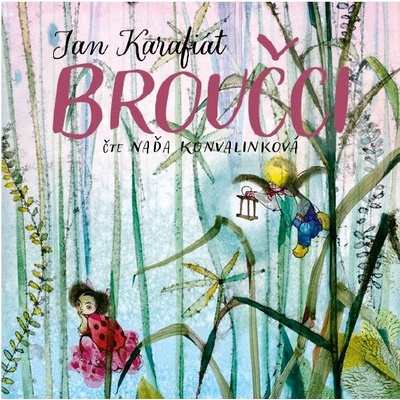 Broučci - Jan Karafiát - Jan Karafiát