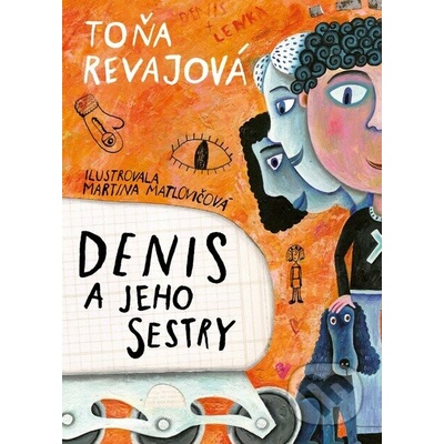 Toňa Revajová Denis a jeho sestry