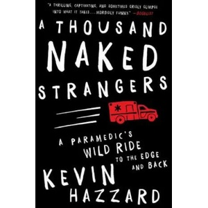 A Thousand Naked Strangers (ISBN: 9781501110863)