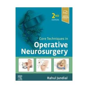 Core Techniques in Operative Neurosurgery (ISBN: 9780323523813)