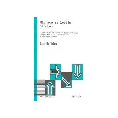 Migrace za lepším životem