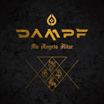 Dampf - No Angels Alive LP