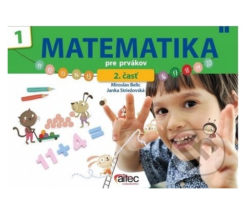 Matematika pre prvákov 2. časť