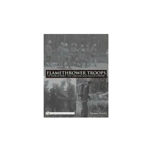 Flamethrower Tr of World War I: The Central and Allied Powers | Thomas Wictor (ISBN: 9780764335266)