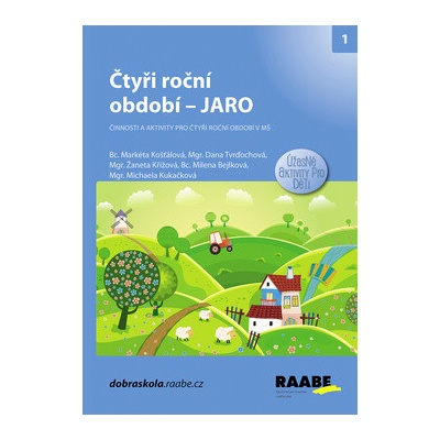 Čtyři roční období Jaro - Markéta Košťálová; Dana Tvrďochová; Žaneta Křížová