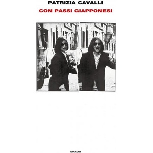 Con passi giapponesi | Patrizia Cavalli (2019)