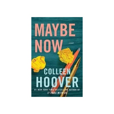 Maybe Now