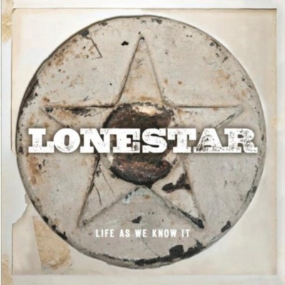 Lonestar - Life As We Know It CD