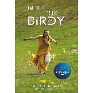 Catherine, Called Birdy Movie Tie-in Edition | Karen Cushman (ISBN: 9780063289017)