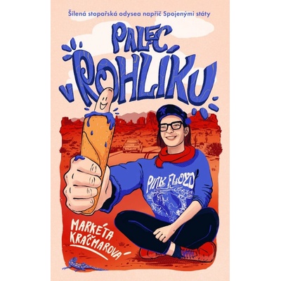 Palec v rohlíku - Markéta Kráčmarová