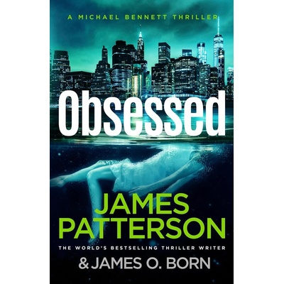 Obsessed - James Patterson