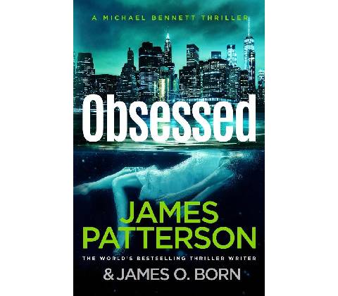 Obsessed - James Patterson