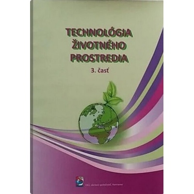 Technológia životného prostredia - 3. časť