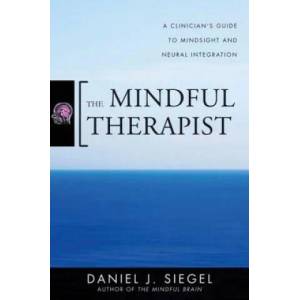 Mindful Therapist | Daniel Siegel (ISBN: 9780393706451)