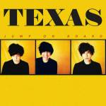 Texas - Jump On Board (LP) (4050538264586)