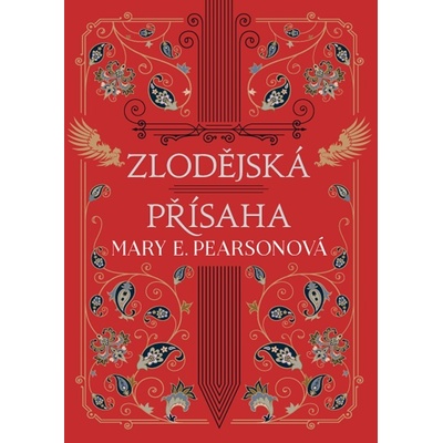Zlodějská přísaha - Mary E. Pearson
