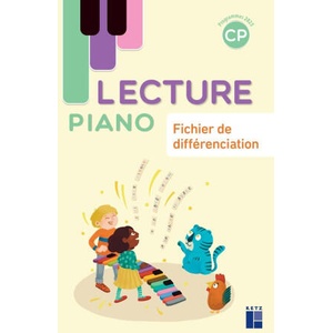 Lecture piano CP - Fichier de différenciation - programmes 2025 | Sandrine Monnier-Murariu (2026)