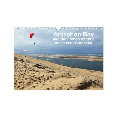 Arcachon Bay and the French Atlantic coast near Bordeaux Wall DIN A4 landscape CALVENDO 12 Month Wall 2026