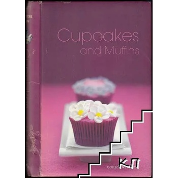 Cupcakes and Muffins: Collectors Edition