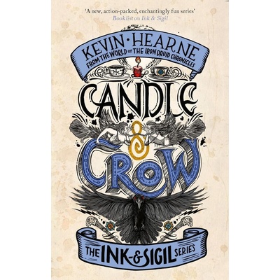 Candle & Crow - Kevin Hearne