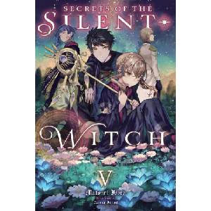 Secrets of the Silent Witch, Vol. 5 (2024)