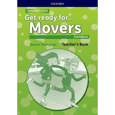 Get ready for...: Movers. Teacher's Book and Classroom Presentation Tool