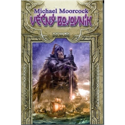 Věčný Bojovník - Michael Moorcock