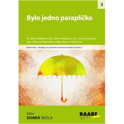 Bylo jedno paraplíčko - Barbora Škaloudová