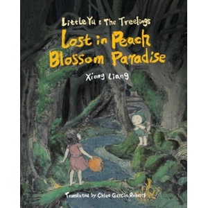 Little Yu and the Treelings | Chloe Garcia-Roberts (ISBN: 9781962770491)