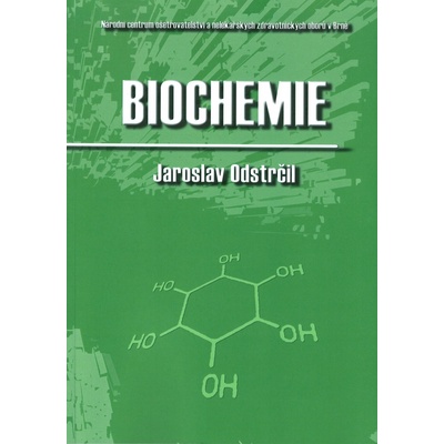 Biochemie - Odstrčil Jaroslav