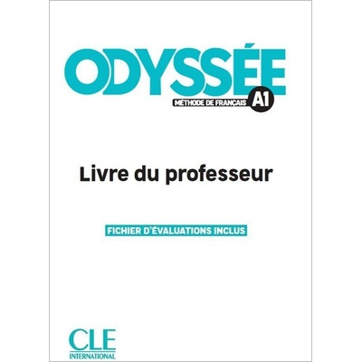 Odyssée A1 Guide pédagogique CLE International