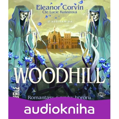 Woodhill - Eleanor Corvin