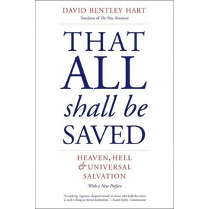 That All Shall Be Saved | HART DAVID BENTLEY (ISBN: 9780300258486)