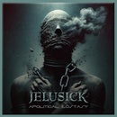 Jelusick: Apolitical Ecstasy LP