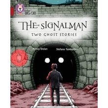 Signalman: Two Ghost Stories