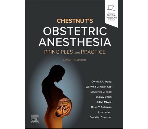 Chestnut's Obstetric Anesthesia