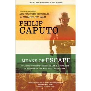 Means of Escape | Philip Caputo (ISBN: 9780805089639)